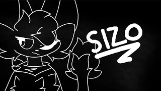 SIZO//animation meme (13+ cuz the lyrics)