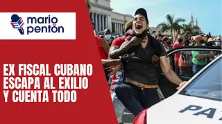 Ex fiscal cubano escapa al exilio y cuenta todo sobre las sentencias castristas