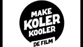 Make Koler Kooler - De Film (Trailer)