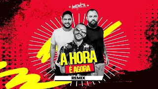 JORGE E MATEUS - A HORA É AGORA [ FUNK REMIX MENCA DJ ]