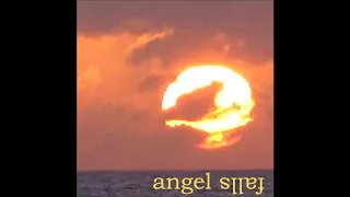 Angel Falls - Touch The Sun (Original Long Version)