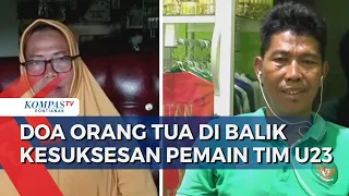 Haru Bahagia Keluarga Pemain Timnas Nobar hingga Doa Orang Tua di Balik Kesuksesan Pemain