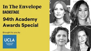 94th Academy Awards Special - In The Envelope: The Actor's Podcast