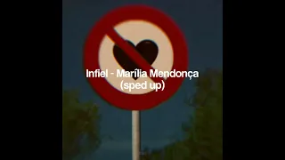 Infiel - Marília Mendonça (sped up)