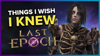 Things I Wish I Knew Before Playing Last Epoch