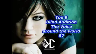 Top 9 Blind Audition (The Voice around the world 87)