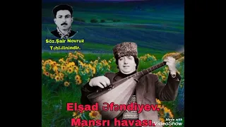 Aşıq Elşad Əfəndiyev.
