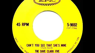 1964 HITS ARCHIVE: Can’t You See That She’s Mine - Dave Clark Five