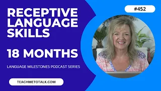 Receptive Language Milestones by 18 Months | teachmetotalk | Laura Mize | Speech Therapy Toddlers