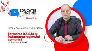 Istoria Românilor și Universală, Clasa a IX-a, Formarea R.S.S.M. și instaurarea regimului comunist