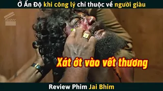 [Review Phim] Ở Ấn Độ Khi Công Lý Chỉ Thuộc Về Người Giàu