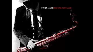 Boney James - Stop, Look, Listen (To Your Heart)