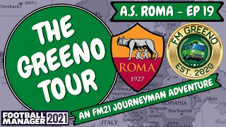 FM21 | OH ILAIX MORIBA ! | The Greeno Tour | Club 5 Ep 19 | AS Roma & England