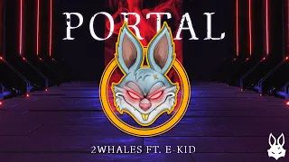 2Whales – Portal [High Resistance]