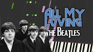 The Beatles - ALL MY LOVING ( Piano Tutorial)