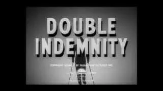 Miklos Rozsa: Double Indemnity (1944)