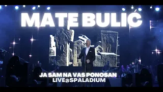 Mate Bulić - Moja Hercegovina (Live at Spaladium)