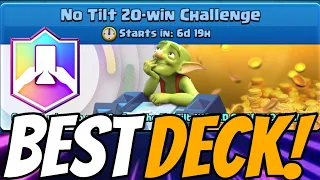 BEST DECK For NO TILT 20-WIN CHALLENGE | Clash Royale