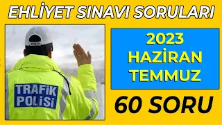 2023 TEMMUZ Ehliyet Soruları /Çıkmış Ehliyet Soruları / Birebir Çıkmış Ehliyet Sınav Soruları 2023