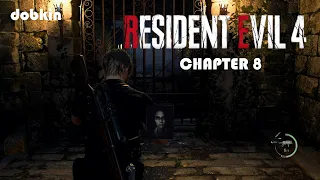 Resident Evil 4 Remake Chapter 8. Прохождение ГЛАВА 8