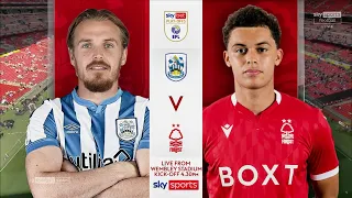 Full Match ● HUDDERSFIELD TOWN vs NOTTINGHAM FOREST ● EFL Championship play-off final 29.5.2022