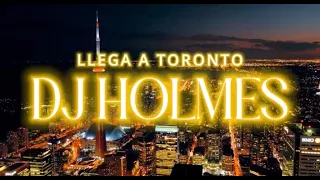 DJ HOLMES TORONTO