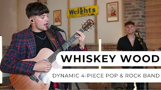 Whiskey Wood - Stylish & Dynamic 4-Piece Pop & Rock Band - Entertainment Nation