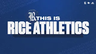 This is Rice Athletics