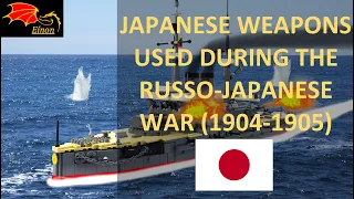 Japanese Weapons of the Russo Japanese War