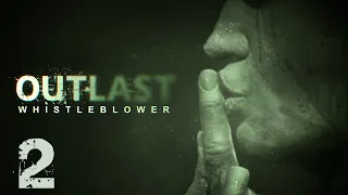 Outlast: Whistleblower - Прохождение игры на русском - Госпиталь (ч.2) [#2]