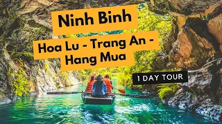 Hoa Lu - Trang An - Hang Mua (Ninh Binh) One Day Tour