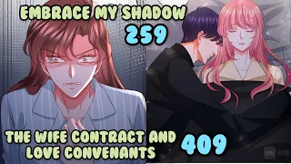 The Wife Contract And Love Covenants 409 | Embrace My Shadow 259 | English Sub | Romantic Mangas