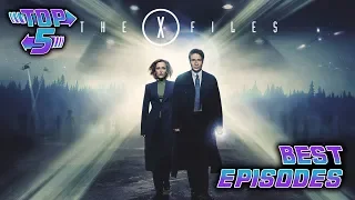 Top 5 Best X-Files Episodes