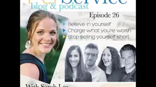 Per Service Podcast Ep. No. 26 - Stop Selling Yourself Short