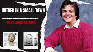 Hatred in a Small Town: Billy Jack Gaither - TRUE CRIME