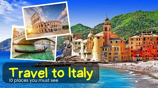 10 Best Places to Visit in Italy