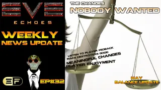 EVE Echoes Weekly News Update 32