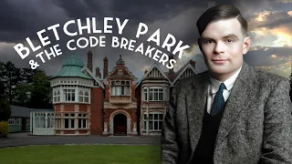 Bletchley Park & The Codebreakers