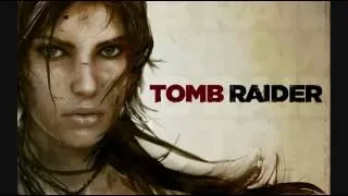 Tomb Raider 2012 - Main Theme(Extended)