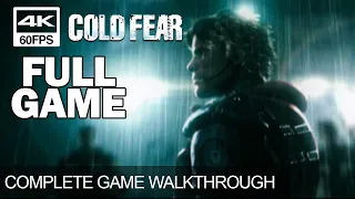 Cold Fear Full Game Walkthrough Complete Game [4K 60FPS PC] No Commentary