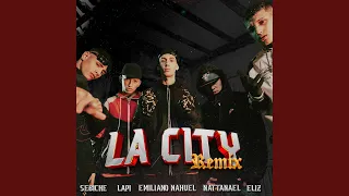 La City (Remix)