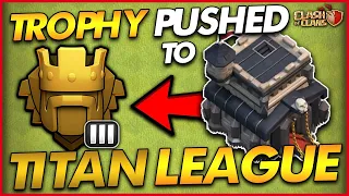 GETTING TO TITAN LEAGUE AS A TH9!!! | Trophy Push - Town Hall 9