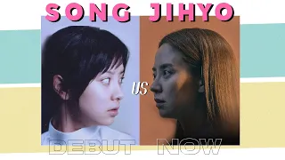 ACTRESS SONG JIHYO | DEBUT vs NOW #송지효