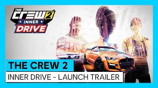 The Crew 2: Inner Drive - Launch trailer | Ubisoft