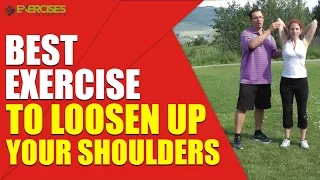 Best Exercise to Loosen Up Your Shoulders