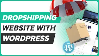 How to Create a Dropshipping Website with WordPress | Dropshipping Business Setup for Beginners