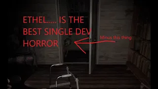 S-Tier HORROR GAME Ethel Full gameplay