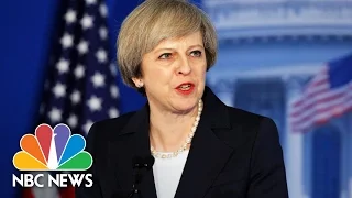 British PM Theresa May: GOP, President Trump Victories Make America Stronger | NBC News