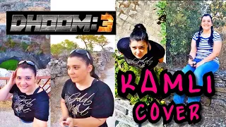 DHOOM 3 - "KAMLI" Cover by Sónia Pedro