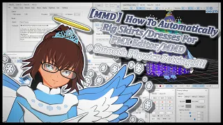 【MMD】How To Automatically Rig Skirts/Dresses For PMX Editor/MMD + Smooth Physics Settings!!!